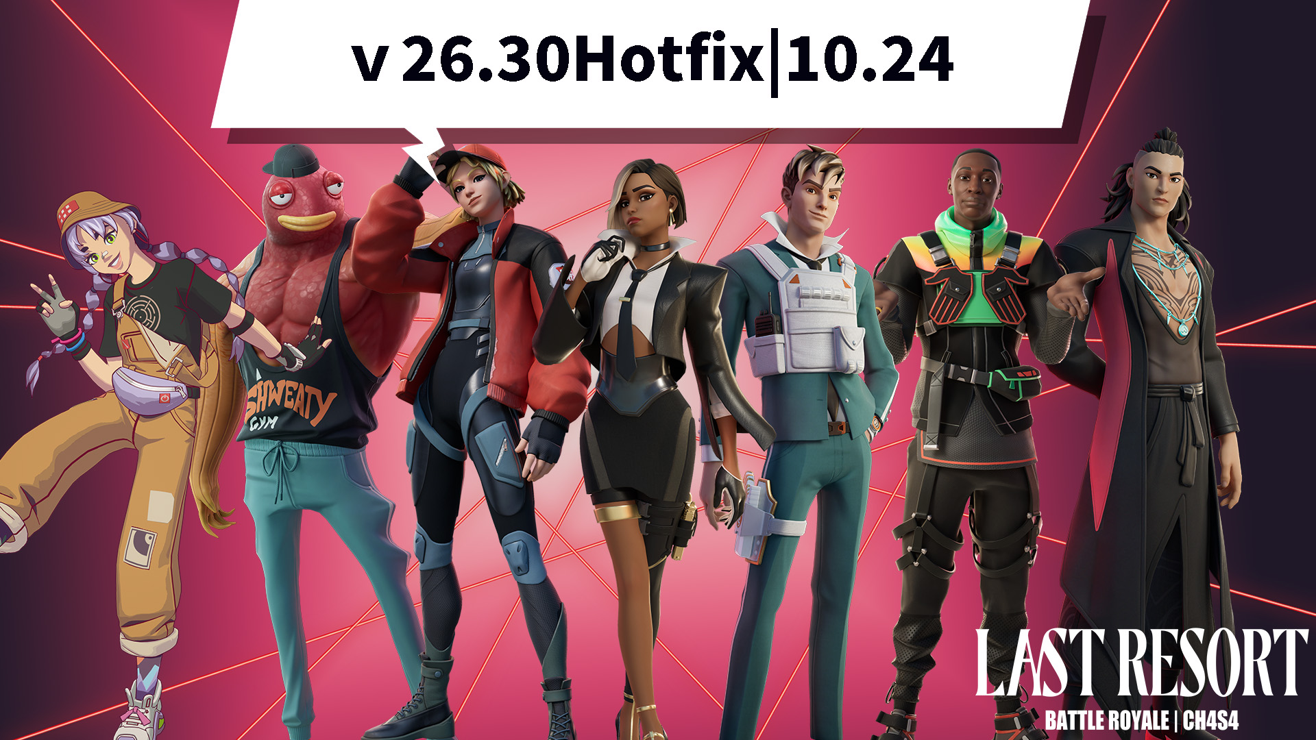 [Fortnite] v26.30Hotfix 